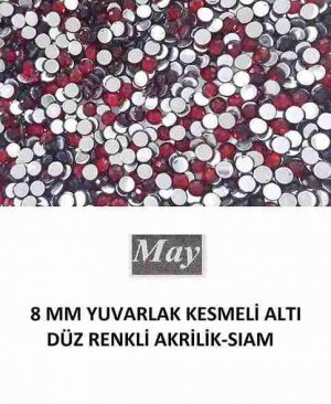 8 MM YUVARLAK KESMELİ ALTI DÜZ RENKLİ AKRİLİK-SIAM