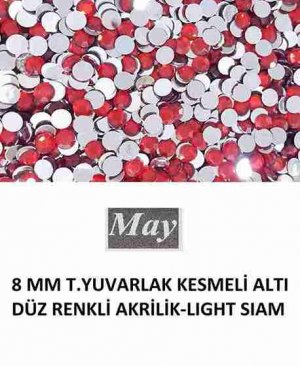 8 MM T.YUVARLAK KESMELİ ALTI DÜZ RENKLİ AKRİLİK-LIGHT SIAM