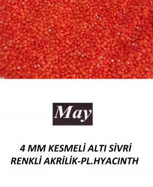 4 MM KESMELİ ALTI SİVRİ RENKLİ AKRİLİK-PL.HYACINTH