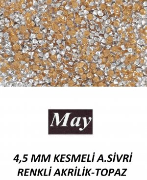 4,5 MM KESMELİ ALTI SİVRİ RENKLİ AKRİLİK-TOPAZ