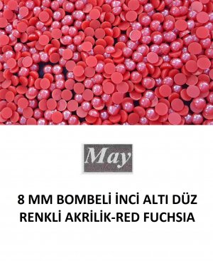8 MM BOMBELİ İNCİ ALTI DÜZ RENKLİ AKRİLİK-RED FUCHSIA