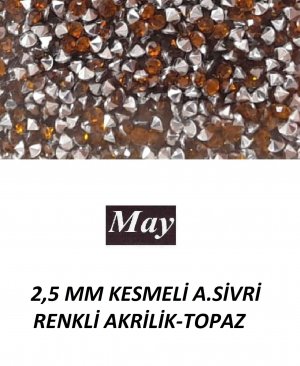 2,5 MM KESMELİ ALTI SİVRİ RENKLİ AKRİLİK-TOPAZ