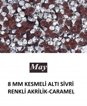 8 MM KESMELİ ALTI SİVRİ RENKLİ AKRİLİK-CARAMEL