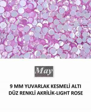 9 MM YUVARLAK KESMELİ ALTI DÜZ RENKLİ AKRİLİK-LIGHT ROSE