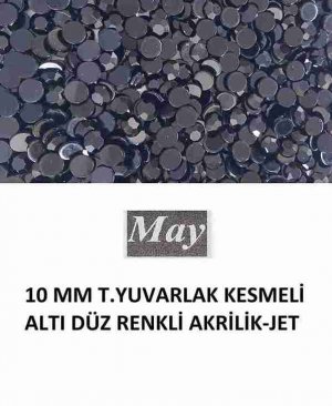 10 MM T.YUVARLAK KESMELİ ALTI DÜZ RENKLİ AKRİLİK-JET