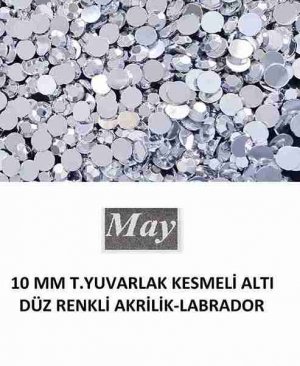 10 MM T.YUVARLAK KESMELİ ALTI DÜZ RENKLİ AKRİLİK-LABRADOR