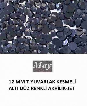 12 MM T.YUVARLAK KESMELİ ALTI DÜZ RENKLİ AKRİLİK-JET