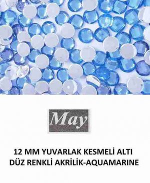 12 MM YUVARLAK KESMELİ ALTI DÜZ RENKLİ AKRİLİK-AQUAMARINE