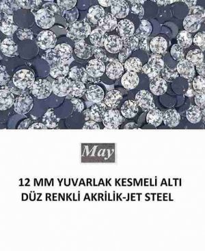 12 MM YUVARLAK KESMELİ ALTI DÜZ RENKLİ AKRİLİK-JET STEEL