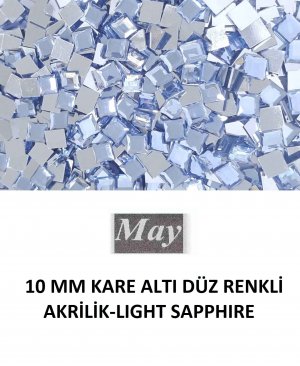 10 MM KARE ALTI DÜZ RENKLİ AKRİLİK-LIGHT SAPPHIRE