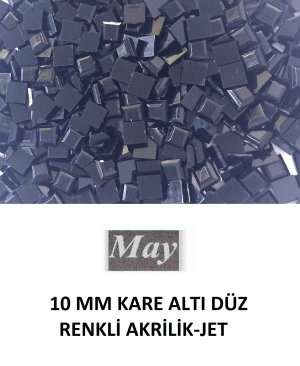 10 MM KARE ALTI DÜZ RENKLİ AKRİLİK-JET
