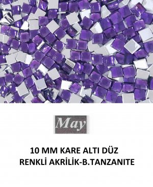 10 MM KARE ALTI DÜZ RENKLİ AKRİLİK-B.TANZANITE