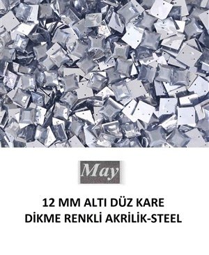 12 MM ALTI DÜZ KARE DİKME RENKLİ AKRİLİK-STEEL