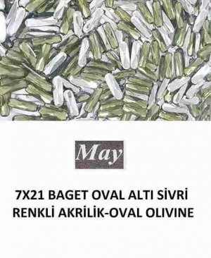 7X21 BAGET OVAL ALTI SİVRİ RENKLİ AKRİLİK-OVAL OLIVINE