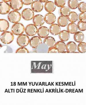 18 MM YUVARLAK KESMELİ ALTI DÜZ RENKLİ AKRİLİK-DREAM