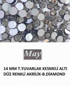 14 MM T.YUVARLAK KESMELİ ALTI DÜZ RENKLİ AKRİLİK-B.DİAMOND