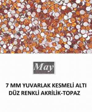 7 MM YUVARLAK KESMELİ ALTI DÜZ RENKLİ AKRİLİK-TOPAZ